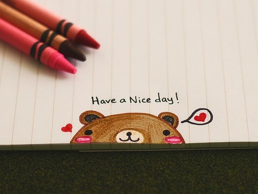 Have a nice day / Imagens Fofas para Tumblr, We Heart it, etc